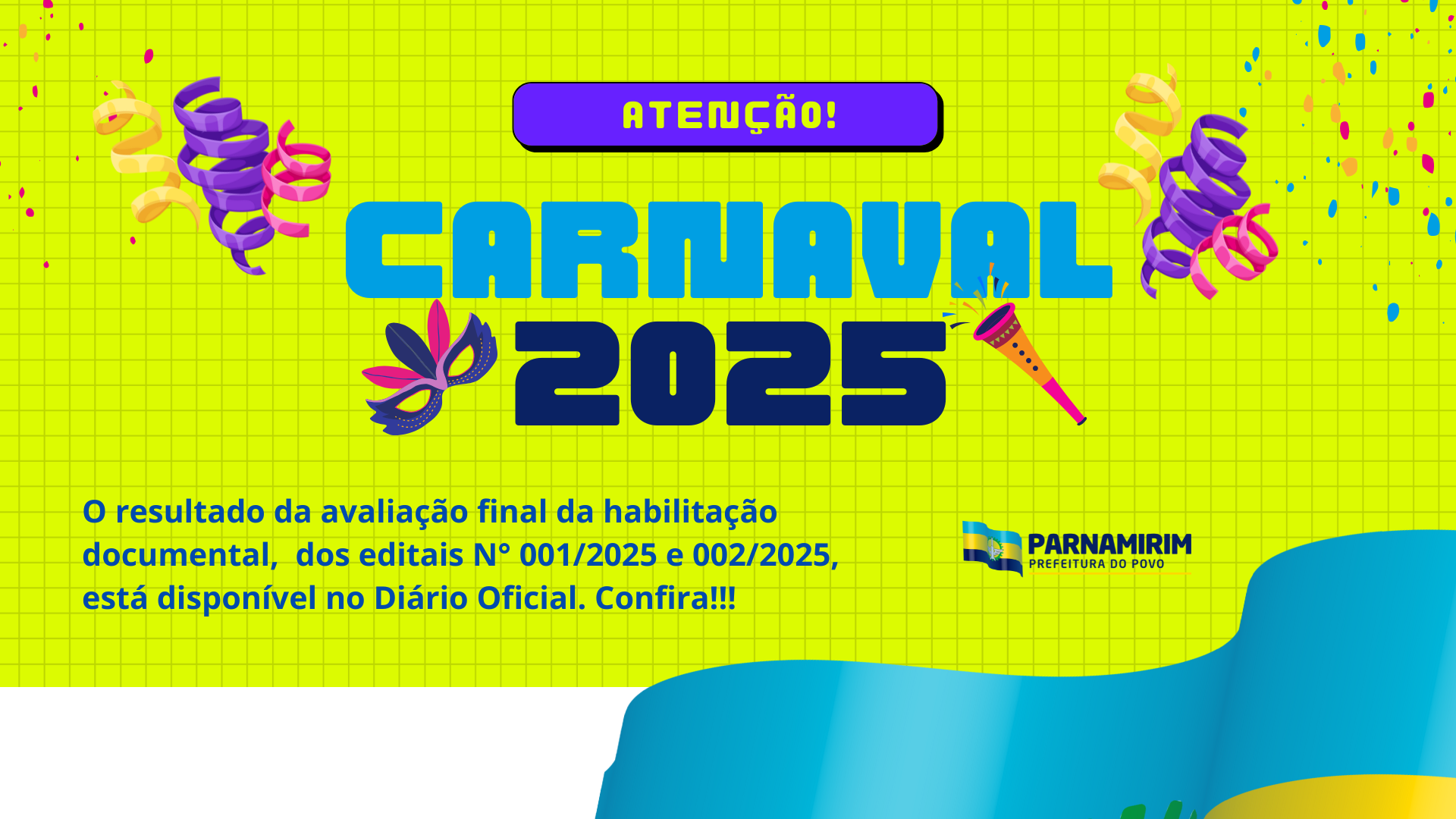 Carnaval de Parnamirim: Prefeitura divulga artistas habilitados no processo de seleção