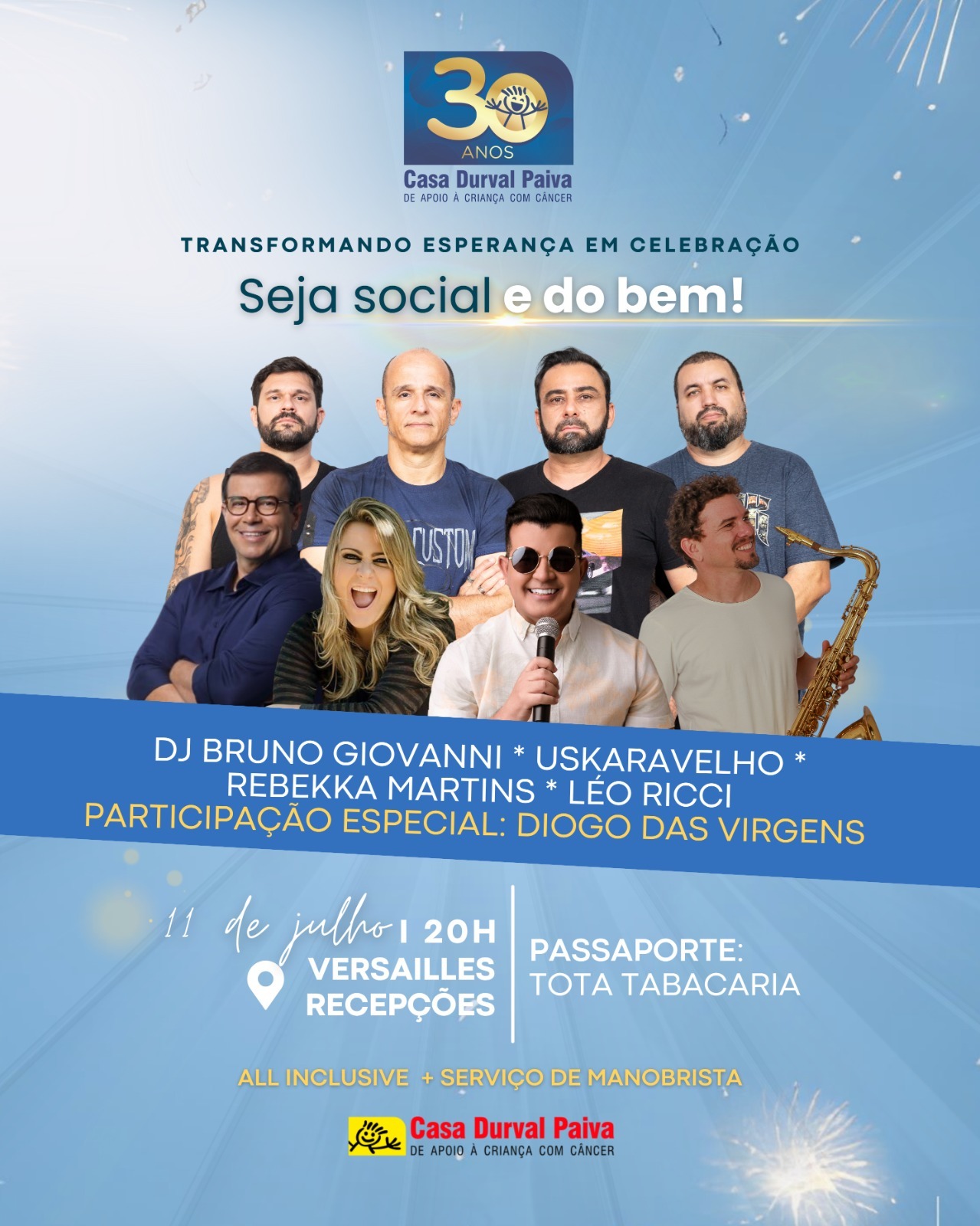 Casa Durval Paiva comemora seus 30 anos com grande festa no dia 11 de julho