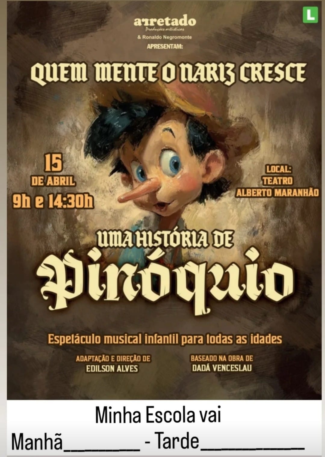 Pinóquio ganha vida no palco do Teatro Alberto Maranhão no próximo dia 22 de março