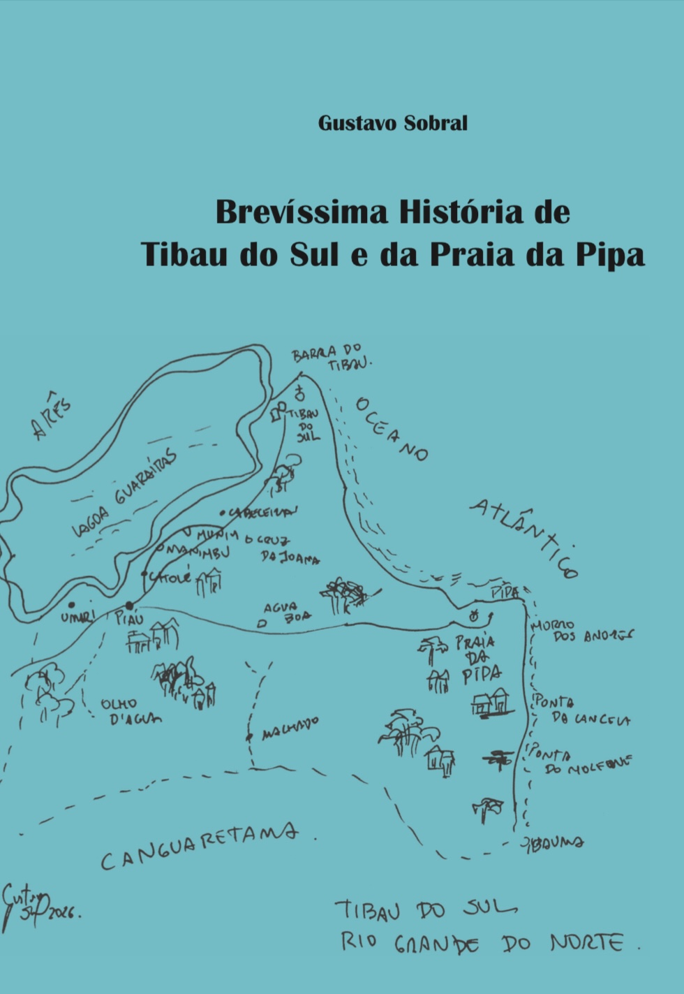 Exposição inédita e livros sobre Pipa e Tibau do Sul acontece no próximo dia 7 de abril