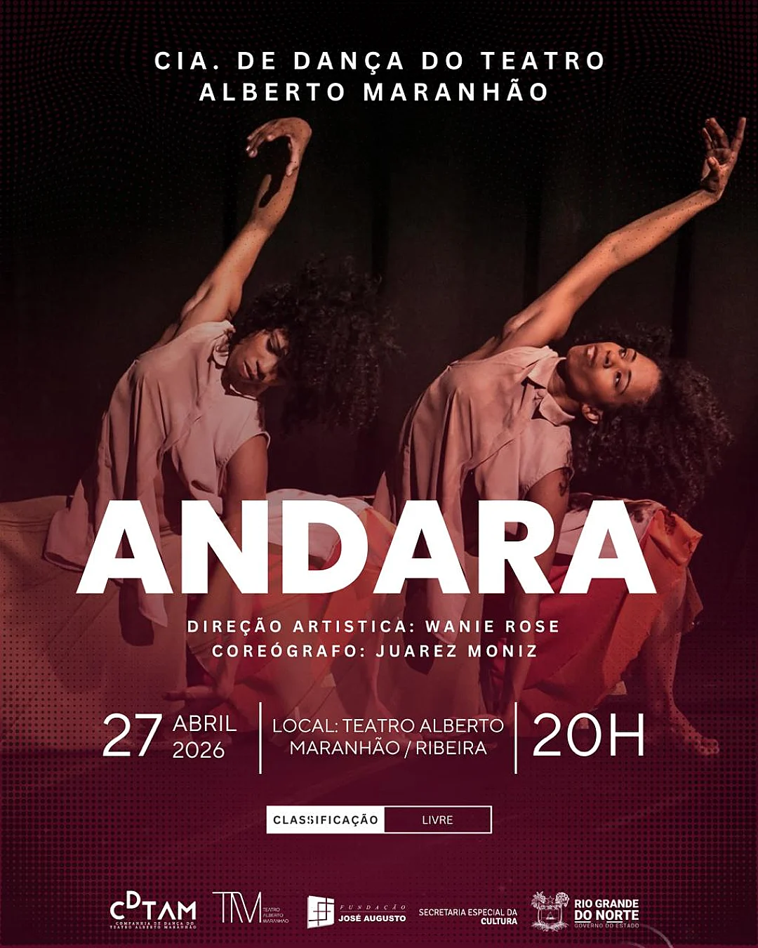 Teatro Alberto Maranhão recebe o espetáculo de dança “Andara” no dia 27