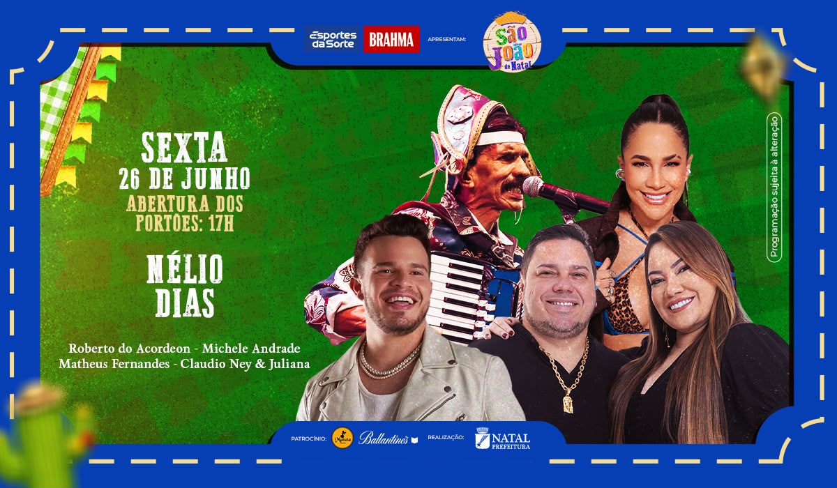 São João de Natal 2026 segue com programação no Polo Nélio Dias nesta sexta-feira (26)