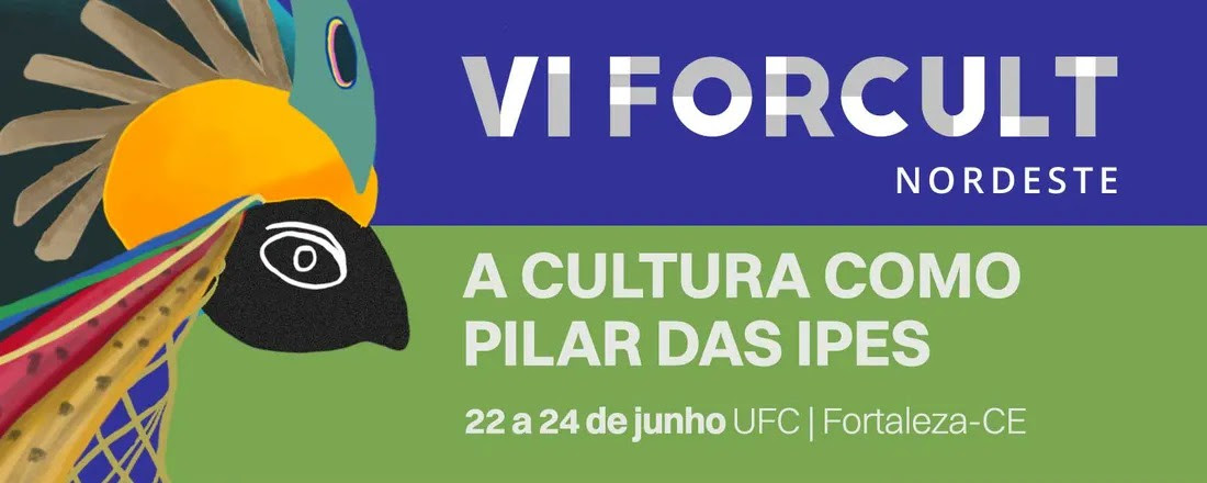 Inscrições para o VI FORCULT Nordeste estão abertas
