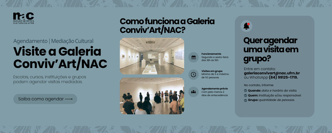 Saiba como levar seu grupo para conhecer a Galeria Conviv’Art/NAC