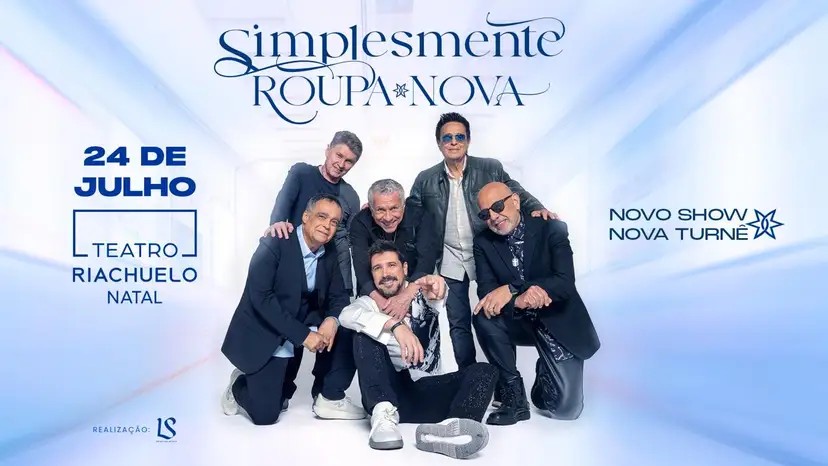 Roupa Nova apresenta show ‘Simplesmente Roupa Nova’ no Teatro Riachuelo