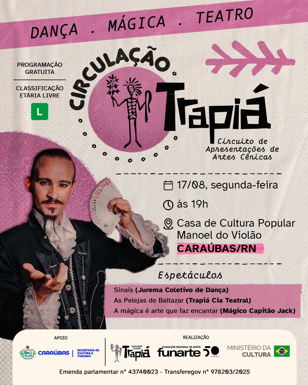 Circulação Trapiá chega a Caraúbas nesta segunda-feira (17)