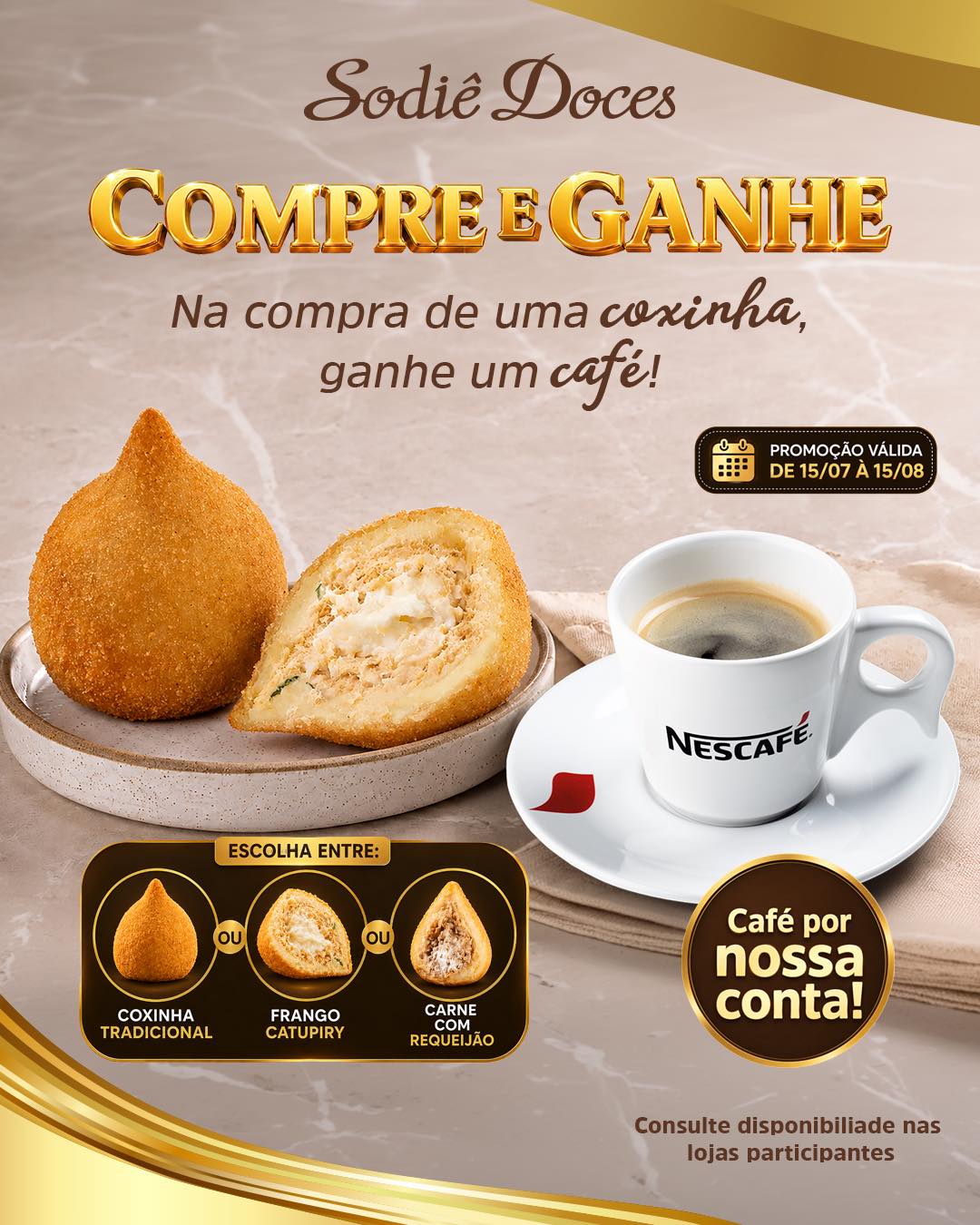 Sodiê Doces oferece café expresso na compra de coxinha em ação nacional nas mais de 400 lojas da rede
