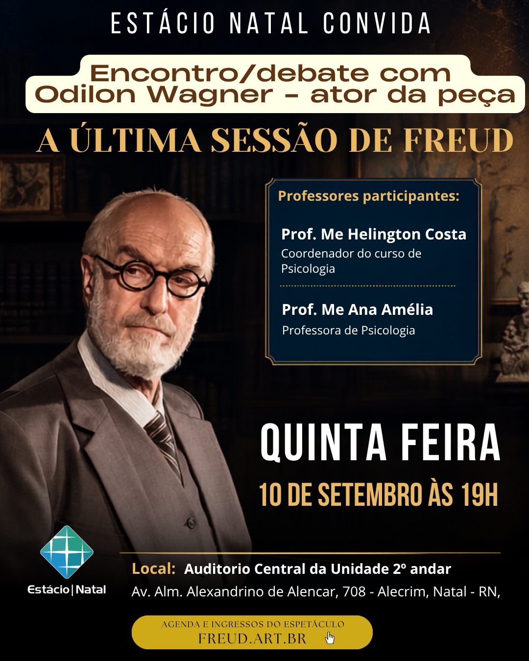 Estácio recebe Odilon Wagner para roda de conversa sobre psicanálise