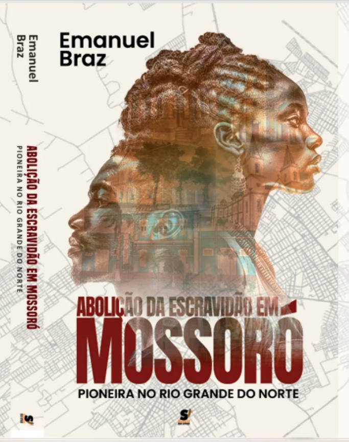 Livro revisita a Abolição da Escravidão em Mossoró sob um olhar histórico, didático e atualizado