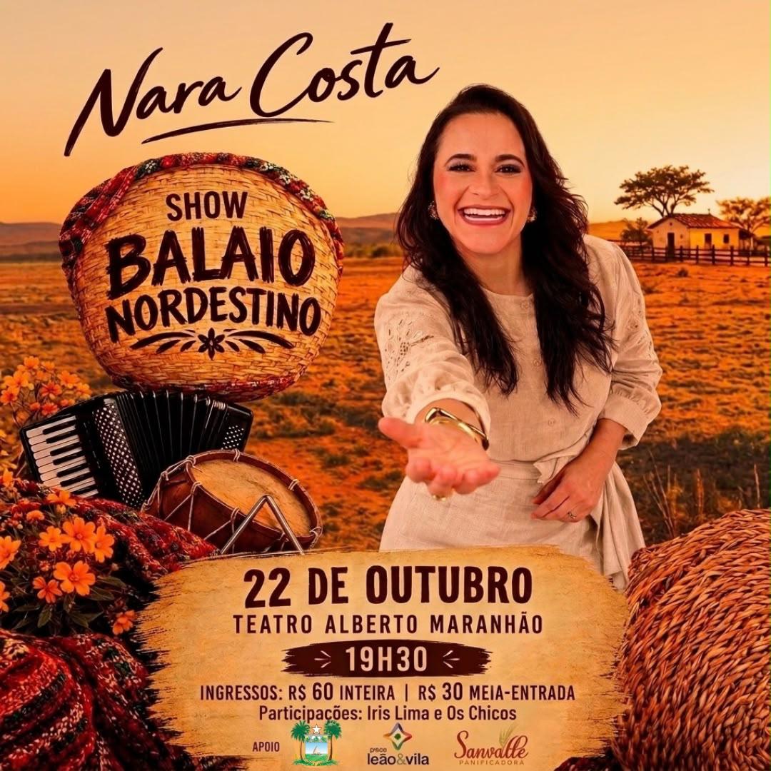 Nara Costa exalta a música potiguar com o show “Balaio Nordestino”, no Teatro Alberto Maranhão