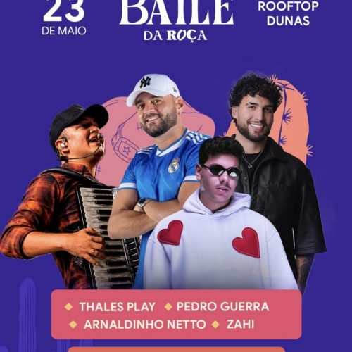Rooftop Dunas recebe a festa Bailê na Roça no próximo dia 23