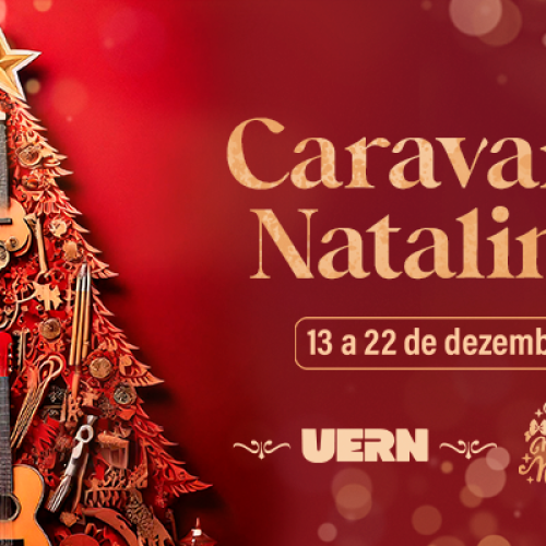 Caravana Natalina da Uern leva magia e arte para as comunidades do RN