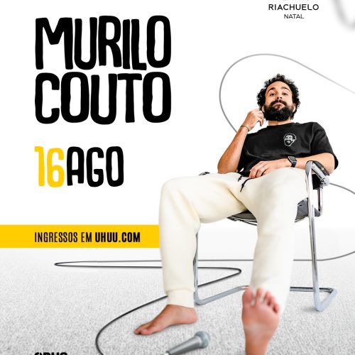 Murilo Couto estreia novo show de Stand Up; Natal recebe o espetaculo no dia 16 de agosto