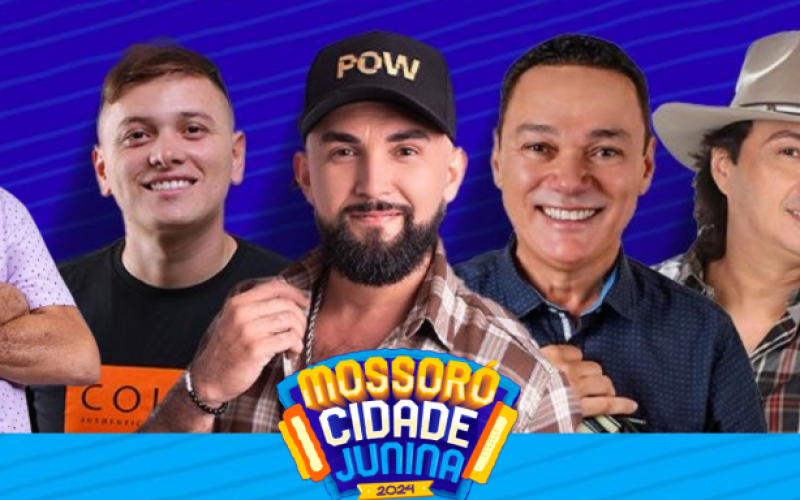 Confira a programação do “Mossoró Cidade Junina” deste domingo (16)