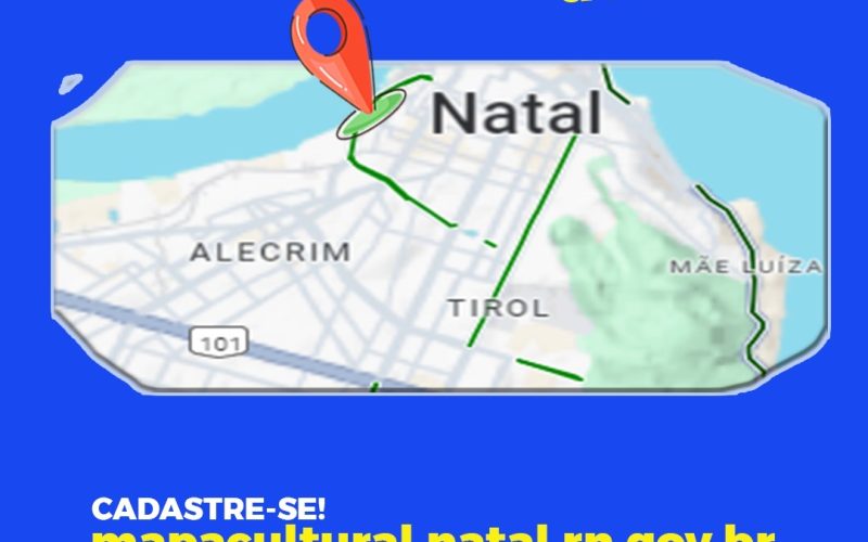 Mapa Cultural de Natal é lançado e abre cadastro para todos os segmentos; Saiba como participar