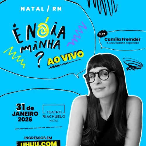 Camila Fremder apresenta “É Nóia Minha? – Ao Vivo” no Teatro Riachuelo Natal
