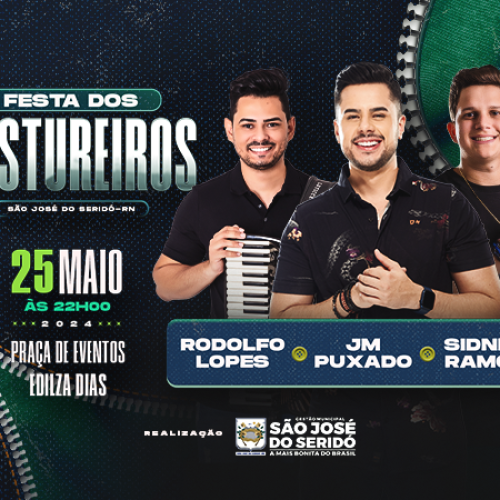 Festa dos Costureiros 2024 acontece dia 25 de maio em São José do Seridó; Confira as atrações