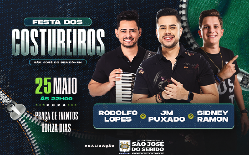 Festa dos Costureiros 2024 acontece dia 25 de maio em São José do Seridó; Confira as atrações