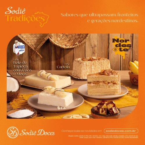 Sodiê Doces lança linha com seis opções de bolos Regionais com sabores do Brasil; Veja quais são