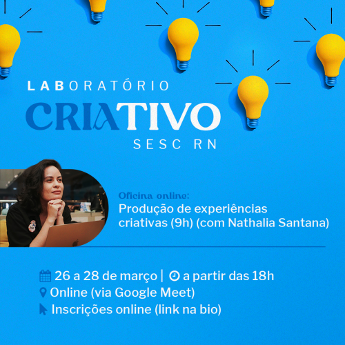 Laboratório Criativo Sesc está com inscrições abertas para a oficina de experiências criativas