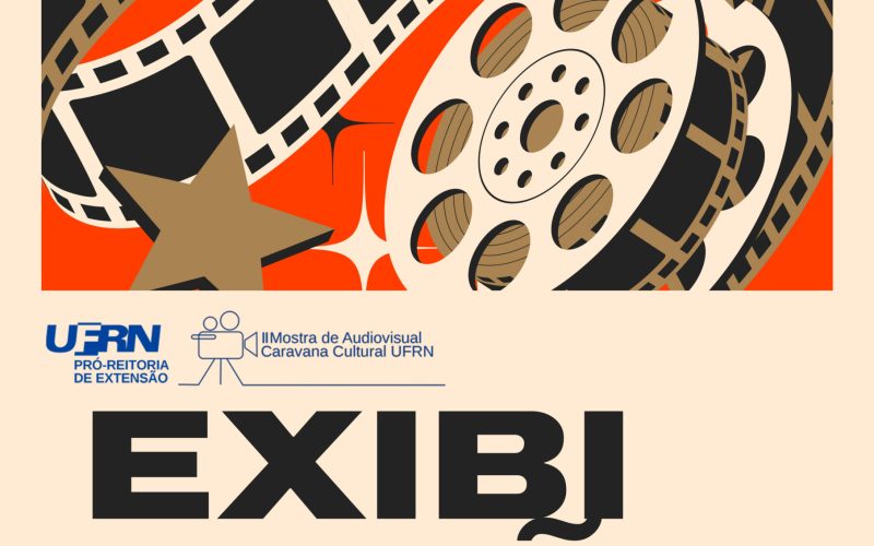 Proex da UFRN exibe filmes selecionados para a II Mostra Caravana Cultural