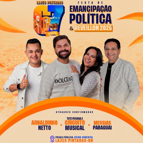 Prefeitura de Lajes Pintadas confirma atrações da festa de Emancipação Política
