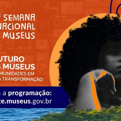 Prefeitura do Natal participa da 23ª Semana Nacional de Museus com programação gratuita 