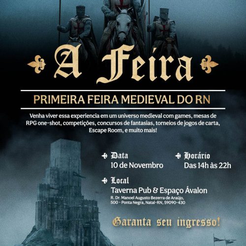 A Feira: A primeira feira medieval do RN acontece no dia 10 de novembro