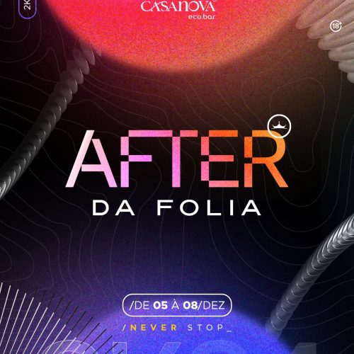 Casanova Ecobar lança edição 2024 do “After da Folia” para o Carnatal com atrações nacionais