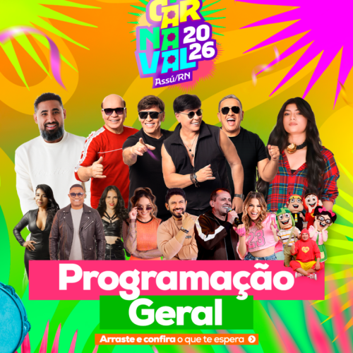Raí Saia Rodada e Grafith comandam o Carnaval de Assú 2026; confira a programação completa