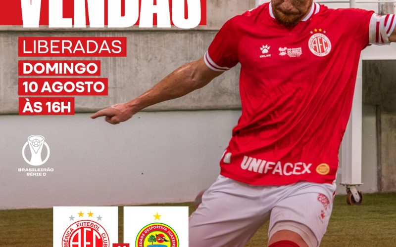América enfrenta o Juazeirense (BA) no próximo domingo (10); Ingressos já estão à venda