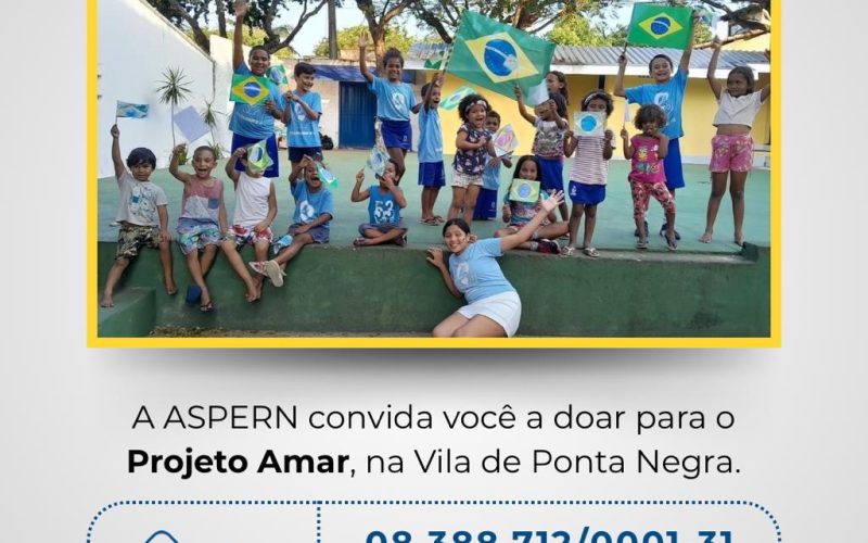 Campanha da ASPERN arrecada itens essenciais para as crianças da Vila de Ponta Negra