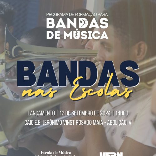Escola de Música da UERN amplia atuação do projeto Bandas nas Escolas
