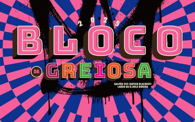 Prévias de Carnaval com o Bloco da Greiosa acontecem nos dias 16 e 23 de fevereiro