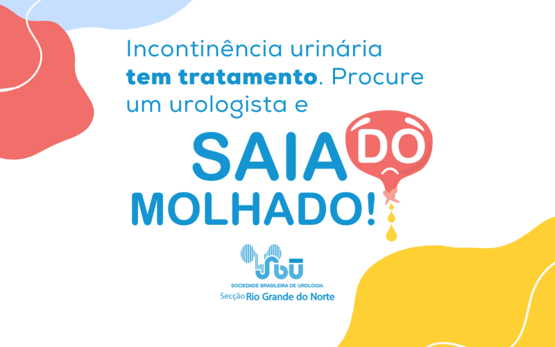 Saia do Molhado: campanha da SBU-RN alerta sobre incontinência urinária