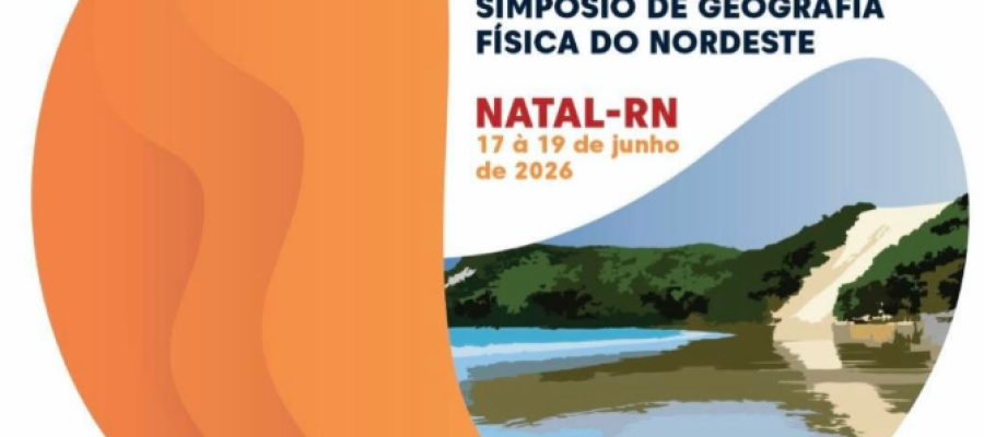 Natal recebe o VI Simpósio de Geografia Física do Nordeste entre os dias 17 e 19 de junho