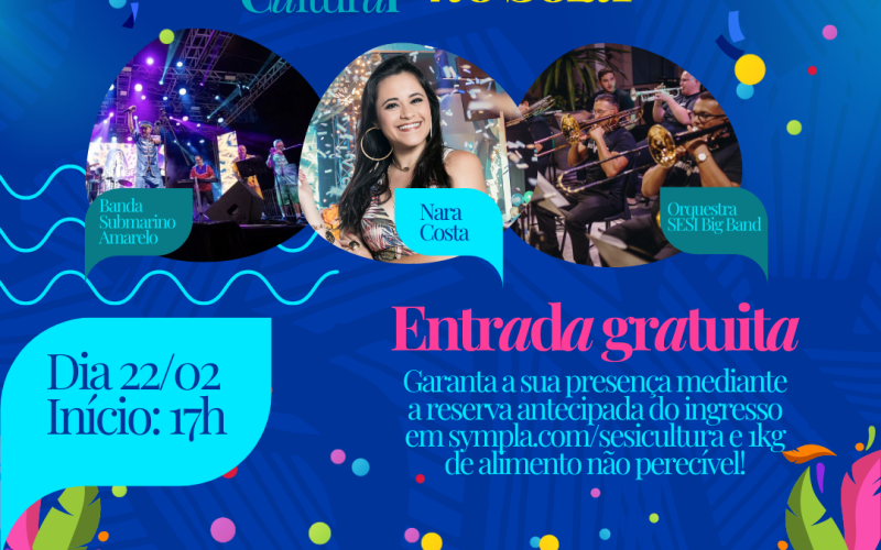 “Carnaval no Solar” promovido pelo SESI Circuito Cultural acontece neste sábado