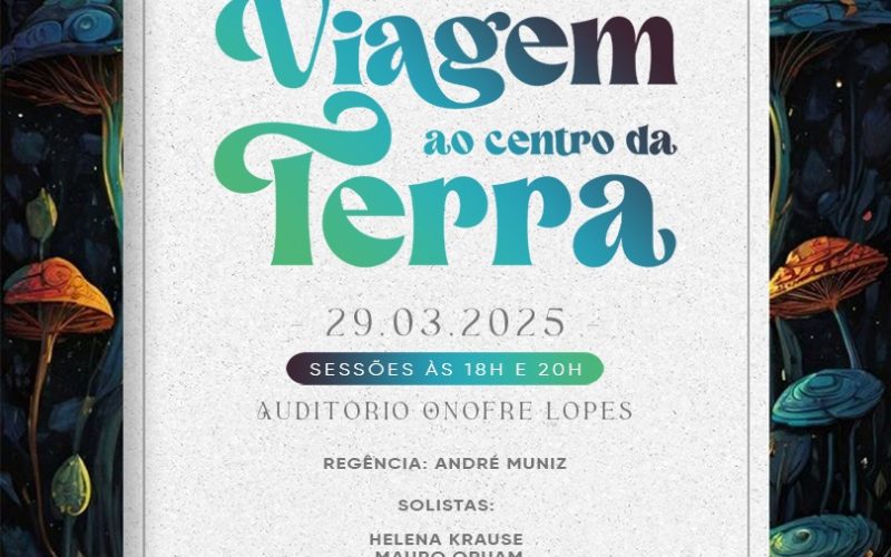 Filarmônica UFRN apresenta concerto “Viagem ao Centro da Terra” no dia 29 de março