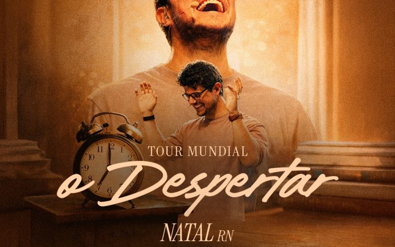 Deive Leonardo traz Tour “O Despertar” a Natal com proposta de transformação pela fé