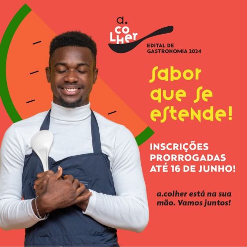 Inscrições prorrogadas para edital “a.colher” voltado a aceleração de negócios em gastronomia 