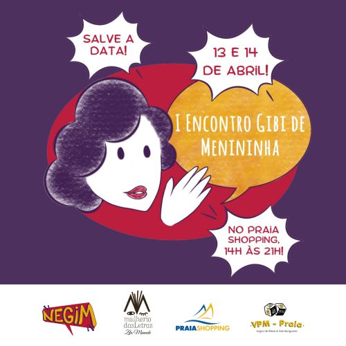 Praia Shopping recebe “Encontro Gibi de Menininha” nos dias 13 e 14 de abril