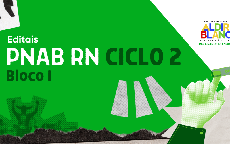 Governo do RN lança Ciclo 2 da Política Nacional Aldir Blanc com investimento de R$ 25 milhões