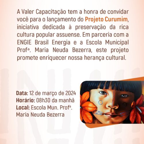 Projeto Curumim: Iniciativa com foco na cultura popular será lançada dia 12 em Assú