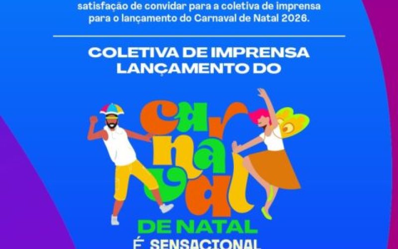 Carnaval de Natal será lançado nesta sexta (16)