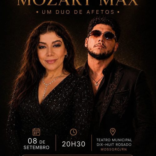 Nida Lira e Mozart Max apresentam espetáculo inédito “Um Duo de Afetos” em Mossoró