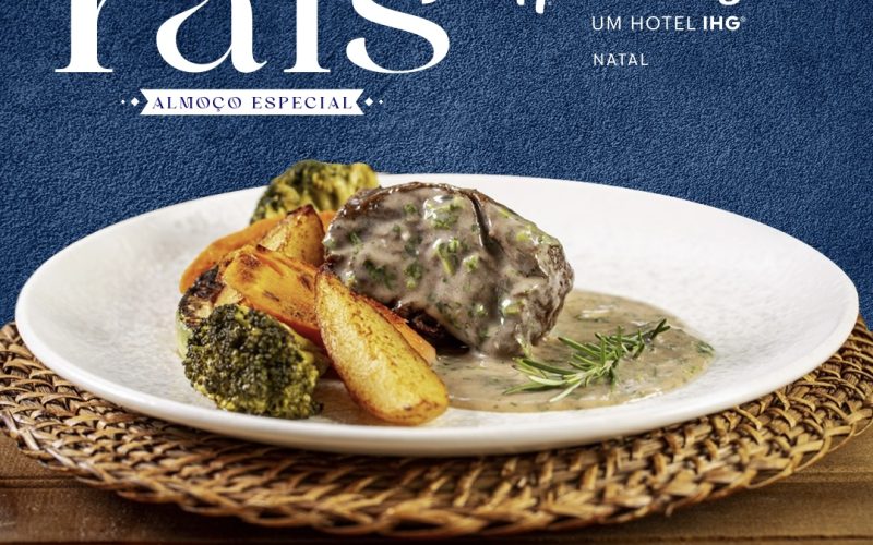 Holiday Inn Celebra o “Dia dos Pais” com almoço especial em Natal