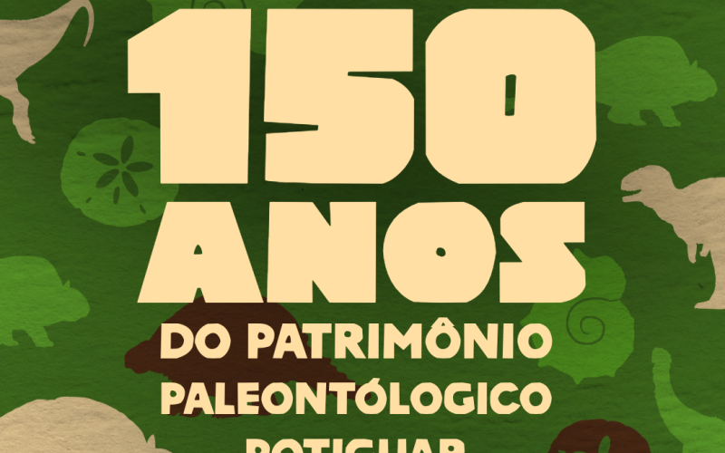 UFRN celebra 150 anos de descobertas paleontológicas no RN com programação gratuita