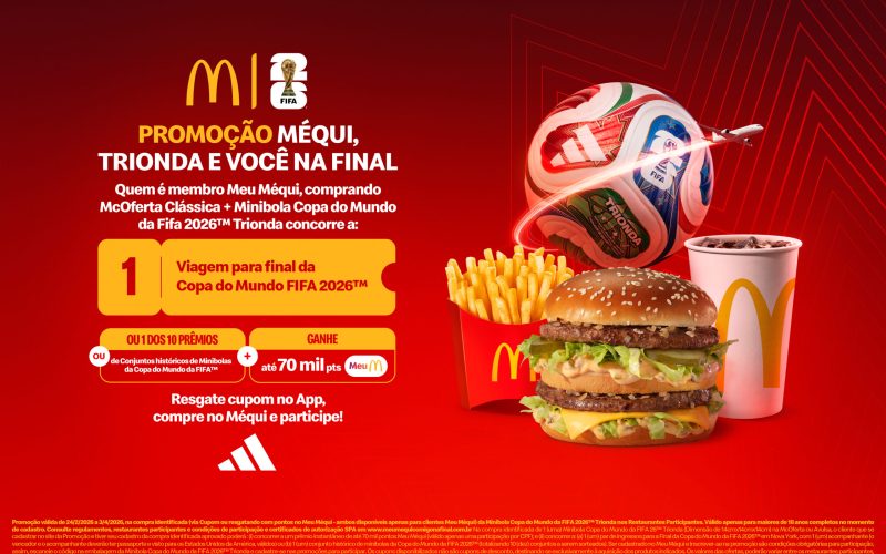 Promoção exclusiva para clientes Meu Méqui pode levar fãs à final da Copa do Mundo da FIFA 2026