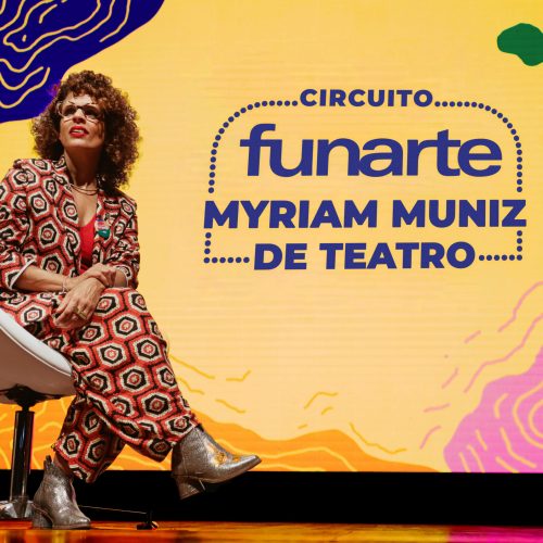 Funarte realiza Circuito Myriam Muniz de difusão do teatro brasileiro na cidade de Natal