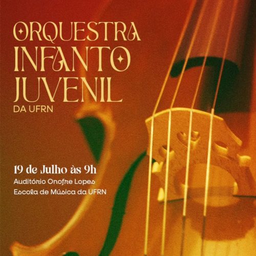 Escola de Música da UFRN promove apresentação de Orquestra Infantojuvenil